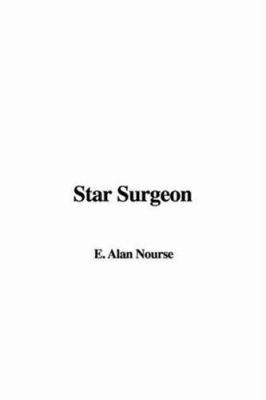 Star Surgeon 142803630X Book Cover