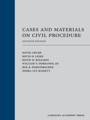 Cases and Materials on Civil Procedure 1531013988 Book Cover