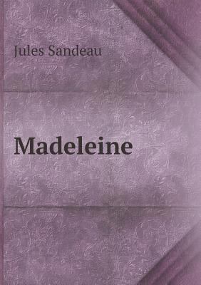 Madeleine [French] 5518984162 Book Cover