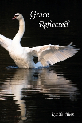 Grace Reflected 1732255725 Book Cover