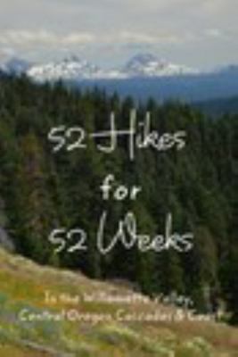 Paperback 52 Hikes for 52 Weeks Book