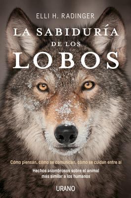 Sabiduria de Los Lobos, La [Spanish] 8416720266 Book Cover