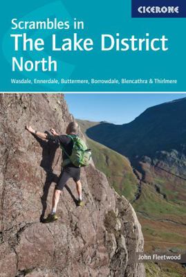 Scrambles in the Lake District - North: Wasdale... 1786310465 Book Cover