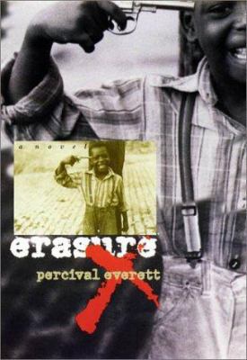 Erasure: A Novel 1584650907 Book Cover