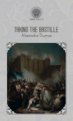 Taking The Bastille 9353836328 Book Cover