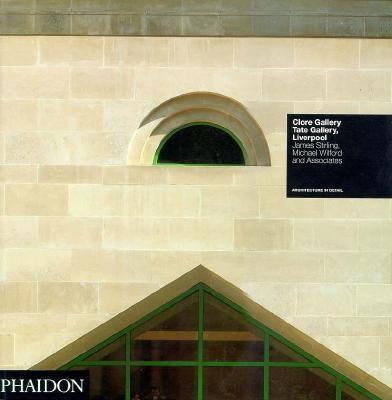 Clore Gallery, Tate Gallery, Liverpool: James S... 0714827622 Book Cover