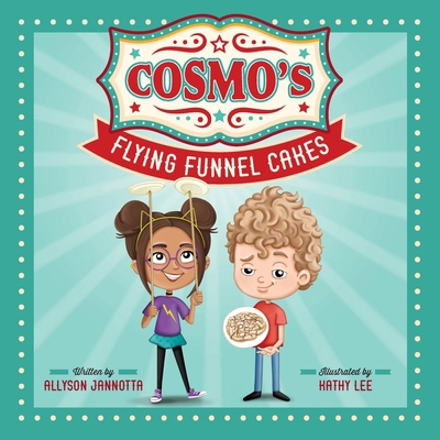 Cosmo's Flying Funnel Cakes            Book Cover