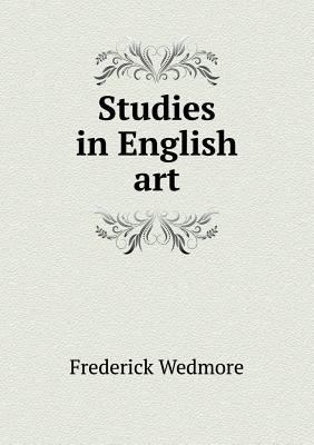 Studies in English art 5518471459 Book Cover
