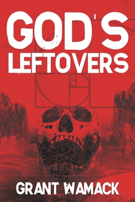 God's Leftovers 1685100597 Book Cover