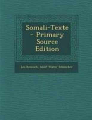 Somali-Texte - Primary Source Edition [Somali] 129426656X Book Cover
