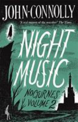 Night Music: Nocturnes 2 1473619718 Book Cover