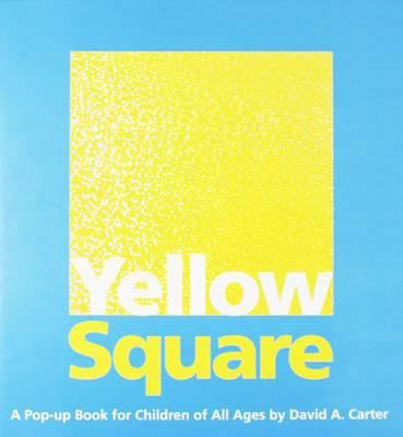 Yellow Square. David A. Carter 1854379550 Book Cover