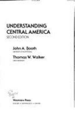 Understanding Central America: Second Edition 081338219X Book Cover