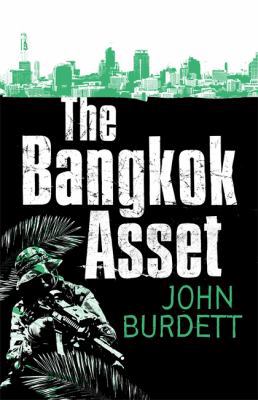 The Bangkok Asset (Sonchai Jitpleecheep) 1472151429 Book Cover