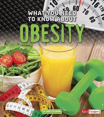 What You Need to Know about Obesity 1491482435 Book Cover