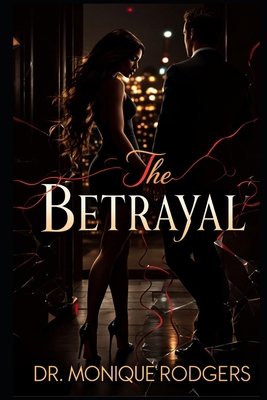 The Betrayal B0F4PN1R46 Book Cover