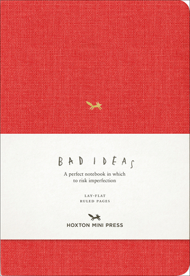 A Notebook for Bad Ideas: Red/Lined: A Perfect ... 1910566624 Book Cover