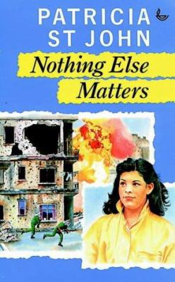 Nothing Else Matters 0854219722 Book Cover