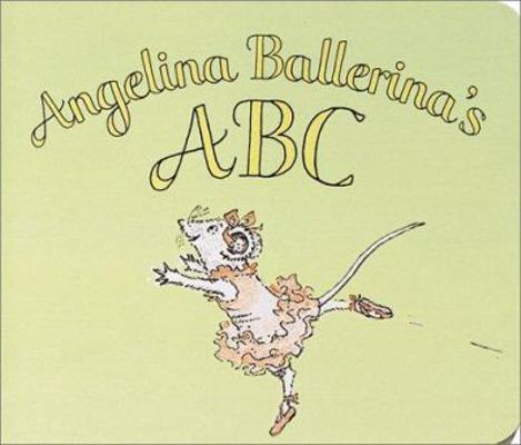 Angelina Ballerina's ABC 1584856130 Book Cover