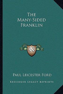 The Many-Sided Franklin 1162930993 Book Cover