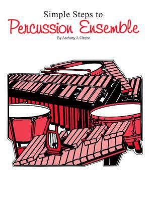 Simple Steps to Percussion Ensemble: All Instru... 0769234933 Book Cover