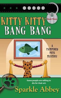 Kitty Kitty Bang Bang 161194922X Book Cover