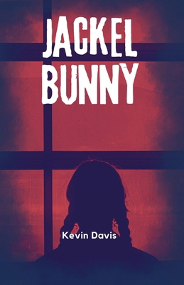 Jackel Bunny B0F2W32N9C Book Cover