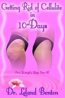 Getting_Rid_of_Cellulite_in_10-Days: One Simple... 1484107799 Book Cover