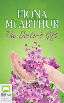 The Doctor's Gift 1038603501 Book Cover