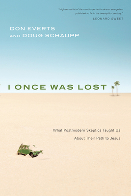 I Once Was Lost: What Postmodern Skeptics Taugh... B00KEU90ZC Book Cover