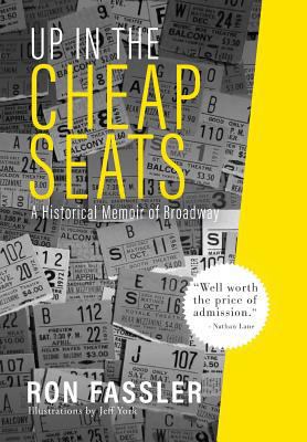 Up in the Cheap Seats: A Historical Memoir of B... 0998168629 Book Cover