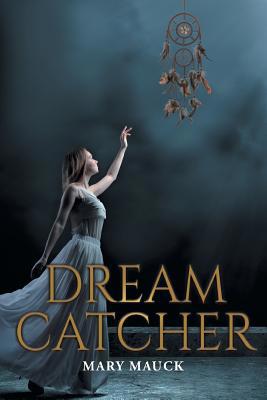 Dream Catcher 1644719622 Book Cover