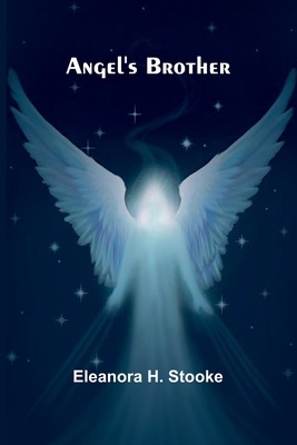Angel's Brother 9367248806 Book Cover