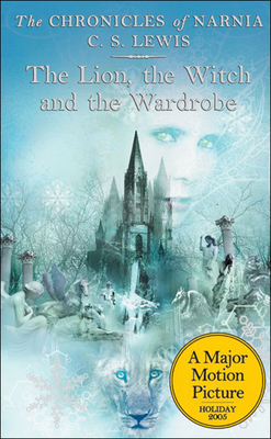 The Lion, the Witch and the Wardrobe 0812424328 Book Cover