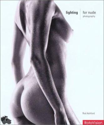 Lighting for Nude Photography 2880465710 Book Cover