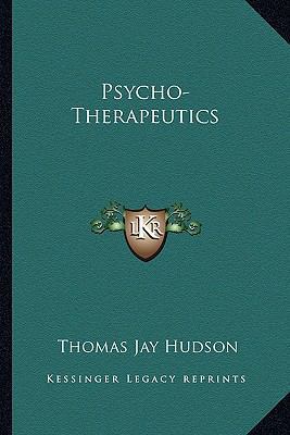 Psycho-Therapeutics 1162898879 Book Cover