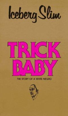 Trick Baby 0870679775 Book Cover
