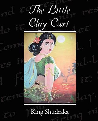 The Little Clay Cart 1438526369 Book Cover