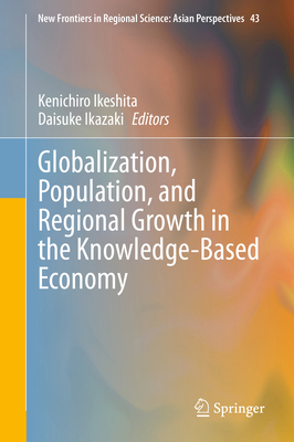 Globalization, Population, and Regional Growth ... 9811608849 Book Cover