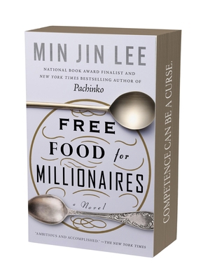 Free Food for Millionaires 1538784041 Book Cover