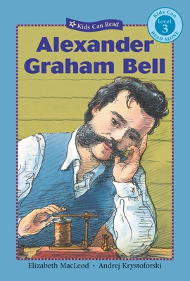 Alexander Graham Bell 1554530024 Book Cover