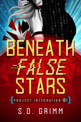 Beneath False Stars: Volume 1 B0DX9WPQ4H Book Cover