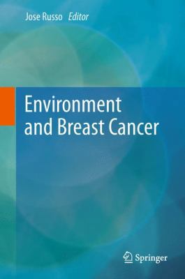 Environment and Breast Cancer 1441998950 Book Cover