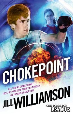 Chokepoint: Mini Mission 1.5 (Mission League) 1481287745 Book Cover