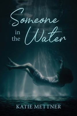 Someone In The Water 172218292X Book Cover