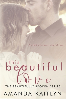 This Beautiful Love [Large Print] B08QN2P82Z Book Cover