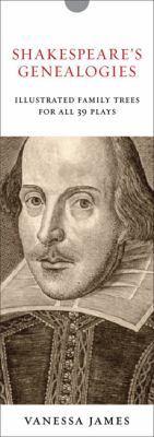 Shakespeare's Genealogies: Plots & Illustrated ... 1595910379 Book Cover
