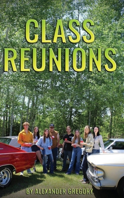 Class Reunions B0D2NMC6SW Book Cover