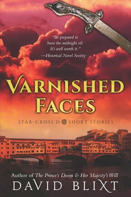 Varnished Faces: Star-Cross'd Short Stories B089CSCM69 Book Cover