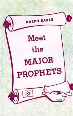 Meet the Major Prophets 0834118874 Book Cover